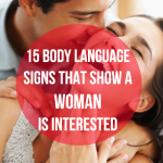 Finding Love: 15 Body Language Signs That Show a Girl Might Like You