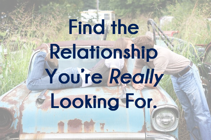 What Kind Of Relationship Are You Looking For? (Dating & Relationship Advice)